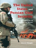 Cover: The United States and Persian Gulf Security, The - Ithaca Press
