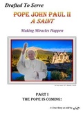 Cover: Drafted To Serve Pope John Paul II - Great American Press