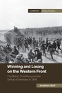 Cover: Winning and Losing on the Western Front - Cambridge University Press