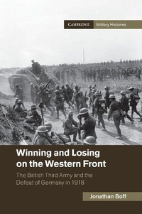Enlarge image Cover: Winning and Losing on the Western Front - Cambridge University Press