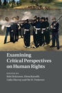 Cover: Examining Critical Perspectives on Human Rights - Cambridge University Press