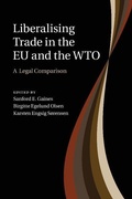 Cover: Liberalising Trade in the EU and the WTO - Cambridge University Press