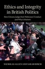Cover: Ethics and Integrity in British Politics - Cambridge University Press