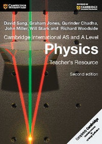 Enlarge image Cover: Cambridge International AS and A Level Physics Teacher's Resource CD-ROM - Cambridge University Press
