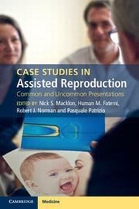 Enlarge image Cover: Case Studies in Assisted Reproduction - Cambridge University Press