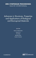 Cover: Advances in Structures, Properties and Applications of Biological and Bioinspired Materials: Volume 1621 - Materials Research Society