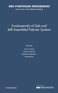 Cover: Fundamentals of Gels and Self-Assembled Polymer Systems: Volume 1622 - Materials Research Society