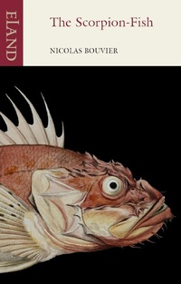 Enlarge image Cover: The Scorpion-Fish - Eland Publishing