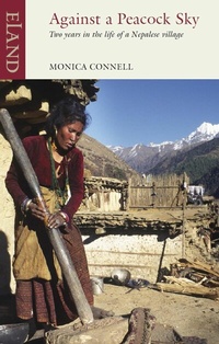 Abbildung von: Against a Peacock Sky - Eland Publishing