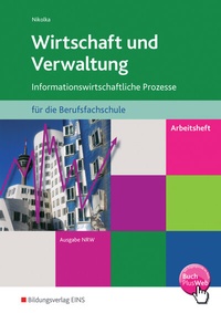 Abbildung von: Wirtschaft und Verwaltung für die Berufsfachschule NRW - Westermann Berufliche Bildung