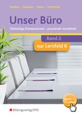 Cover: Unser B&uuml;ro Vielseitige Kompetenzen - praxisnah vermittelt - Westermann Berufliche Bildung