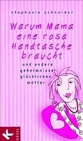 Cover: Warum Mama eine rosa Handtasche braucht - K&ouml;sel