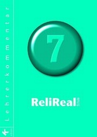 Enlarge image Cover: Reli Realschule Band 7 - Lehrerkommentar - Kösel