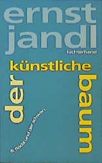 Abbildung von: der künstliche baum, flöda und der schwan - Luchterhand Literaturverlag