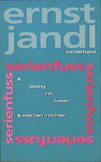 Abbildung von: serienfuss, übung mit buben, wischen möchten - Luchterhand Literaturverlag