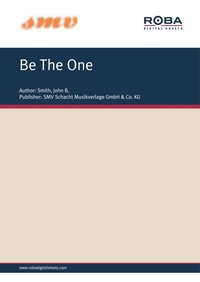 Enlarge image Cover: Be The One - SMV Schacht Musikverlage GmbH & Co. KG