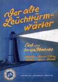 Cover: Der alte Leuchtturmw&auml;rter - Lied der Zeit Musikverlag GmbH