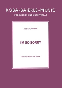 Enlarge image Cover: I'm So Sorry - ROBA Music Publishing