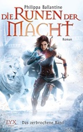 Cover: Die Runen der Macht - Das zerbrochene Band - LYX