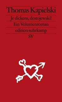 Enlarge image Cover: Je dickens, destojewski! - Suhrkamp