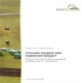 Cover: Innovativ bergauf oder traditionell bergab? - Bundesanstalt f&uuml;r Agrarwirtschaft und Bergbauernfragen