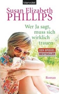 Cover: Wer Ja sagt, muss sich wirklich trauen - Blanvalet