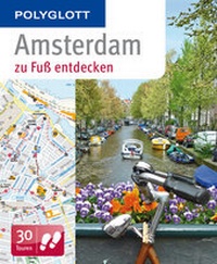 Abbildung von: POLYGLOTT Reiseführer Amsterdam zu Fuß entdecken - Polyglott