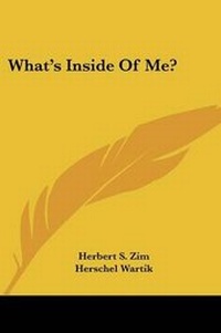 Enlarge image Cover: What's Inside Of Me? - Kessinger Publishing
