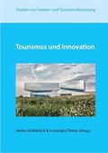 Cover: Tourismus und Innovation - MetaGIS Systems