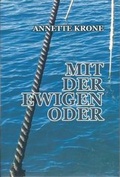 Cover: Mit der ewigen Oder - Nei&szlig;em&uuml;nde-Verlag