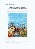 Cover: Kurzgeschichten aus dem Nordstrander Kirmi-Workshop 2014 - Schmitz, Manfred G