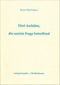 Cover: F&uuml;nf Aufs&auml;tze, die soziale Frage betreffend - Verlag Fornasella