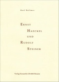 Cover: Ernst Haeckel und Rudolf Steiner - Verlag Fornasella