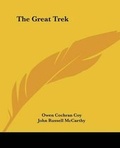 Cover: The Great Trek - Kessinger Publishing