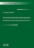 Cover: Die Einzelhandelsdienstleistungsmarke - wvb Wissenschaftlicher Verlag Berlin