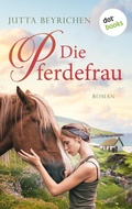 Cover: Die Pferdefrau - dotbooks