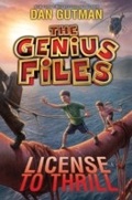 Cover: The Genius Files #5: License to Thrill - HarperCollins