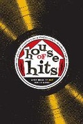 Cover: House of Hits - University of Texas Press