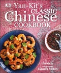 Cover: Yan Kit's Classic Chinese Cookbook - DK