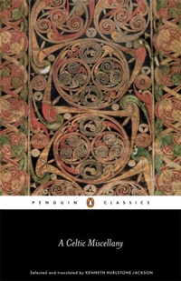 Abbildung von: A Celtic Miscellany - Penguin Classics