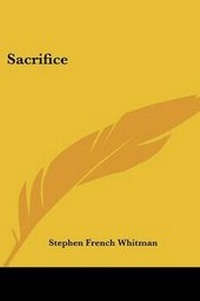 Enlarge image Cover: Sacrifice - Kessinger Publishing