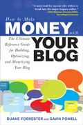 Cover: How to Make Money with Your Blog: The Ultimate Reference Guide for Building, Optimizing, and Monetizing Your Blog - McGraw-Hill Education