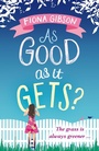 Cover: As Good As It Gets? - AVON, a division of HarperCollins Publishers Ltd