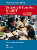 Cover: Improve Your Skills: Listening & Speaking for IELTS 4.5-6.0 Student's Book with key Pack - Macmillan Education