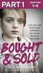 Cover: Bought and Sold (Part 1 of 3) - HarperCollins