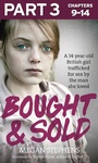 Cover: Bought and Sold (Part 3 of 3) - HarperCollins