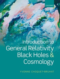 Enlarge image Cover: Introduction to General Relativity, Black Holes, and Cosmology - Oxford University Press