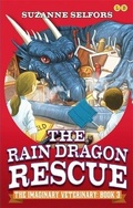 Cover: Imaginary Veterinary: The Rain Dragon Rescue - Little, Brown Young Readers