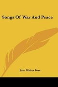 Cover: Songs Of War And Peace - Kessinger Publishing