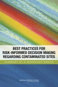 Abbildung von: Best Practices for Risk-Informed Decision Making Regarding Contaminated Sites - National Academies Press
